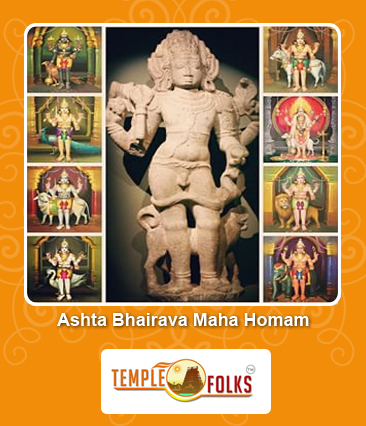 Ashta Bhairava Maha Homam