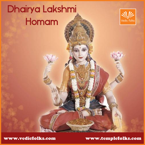 Dhairya Lakshmi homam