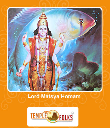 Lord Matsya Homam